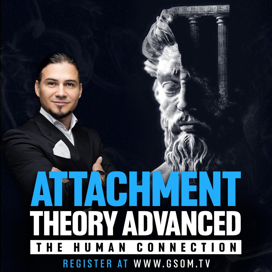 Attachment Theory Advanced